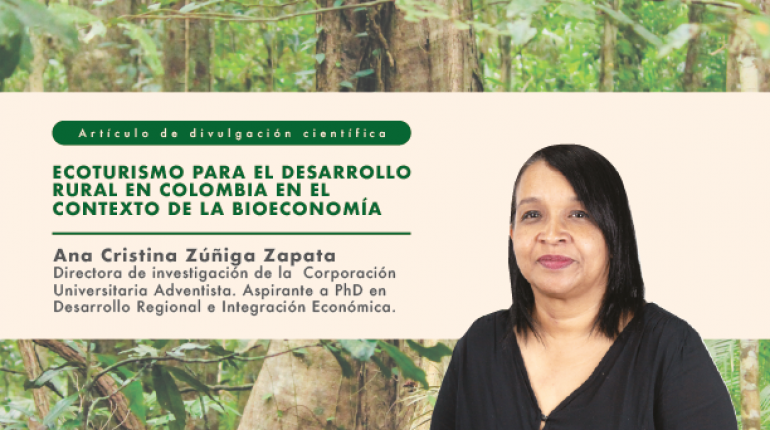 Ecoturismo para el desarrollo rural en Colombia en el contexto de la bioeconomía - Ana Cristina Zúñiga Zapata